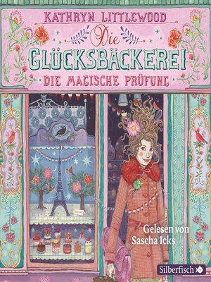 cover image of Die Glücksbäckerei 2